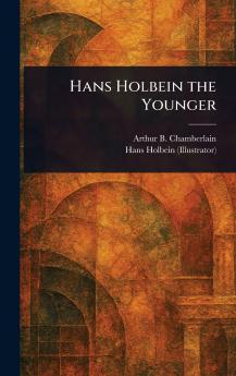 Hans Holbein the Younger