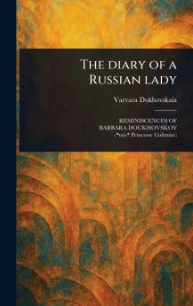 Diary of a Russian Lady