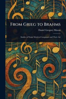 From Grieg to Brahms