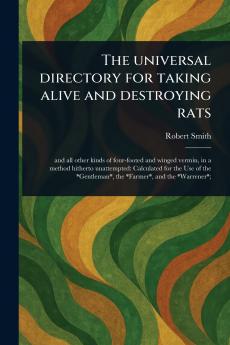 Universal Directory for Taking Alive and Destroying Rats