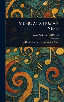 Music as a Human Need