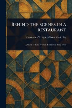 Behind the Scenes in a Restaurant