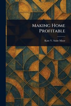 Making Home Profitable