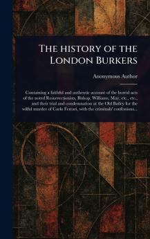 History of the London Burkers