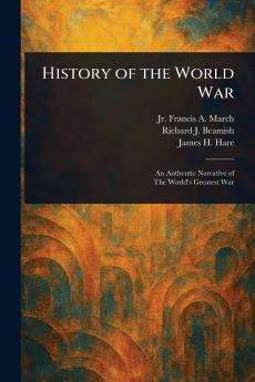 History of the World War