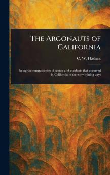 Argonauts of California