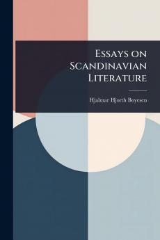 Essays on Scandinavian Literature