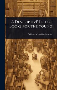 DescriptivE List of Books for the Young