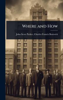 Where and How