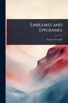Emblemes and Epigrames