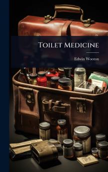 Toilet Medicine