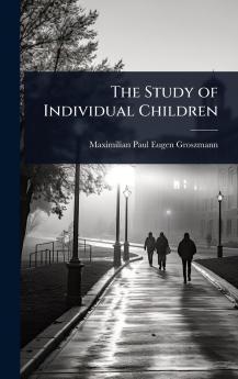 Study of Individual Children