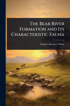 Bear River Formation and Its Characteristic Fauna