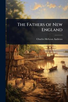 Fathers of New England