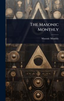 Masonic Monthly