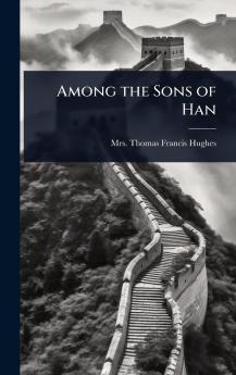 Among the Sons of Han