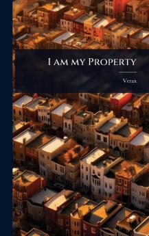 I am my Property