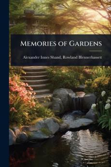 Memories of Gardens
