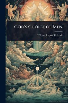 God's Choice of Men