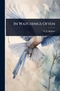 In Watchings Often