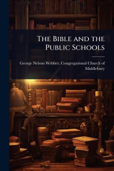Bible and the Public Schools