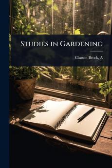 Studies in Gardening
