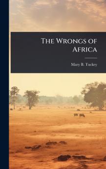 Wrongs of Africa