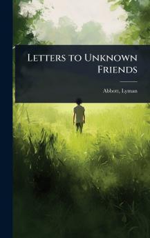 Letters to Unknown Friends