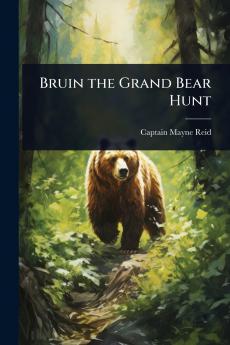 Bruin the Grand Bear Hunt