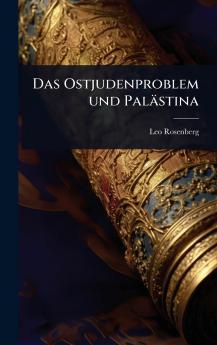 Ostjudenproblem und Palästina