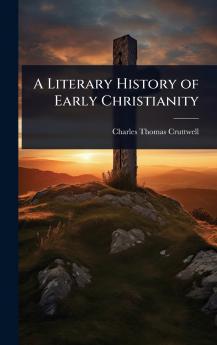 Literary History of Early Christianity