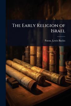 Early Religion of Israel