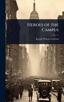 Heroes of the Campus
