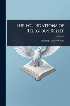 Foundations of Religious Belief