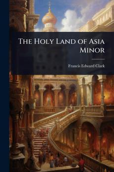 Holy Land of Asia Minor