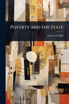 Poverty and the State
