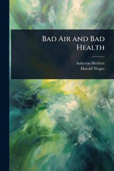 Bad Air and Bad Health