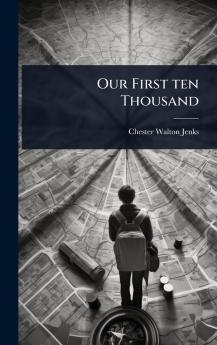 Our First ten Thousand