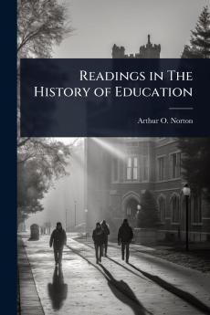 Readings in The History of Education