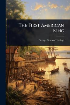 First American King