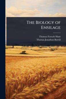 Biology of Ensilage