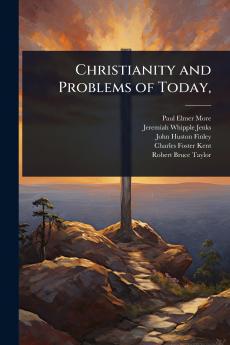 Christianity and Problems of Today