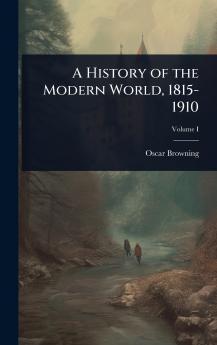 History of the Modern World 1815-1910