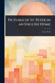 Pictures of St. Peter in an English Home
