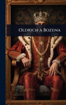Oldrich a Bozena