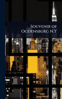 Souvenir of Ogdensburg N.Y