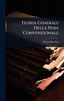 Teoria Generale Della Pena Convenzionale