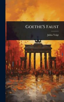 Goethe'S Faust