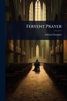 Fervent Prayer
