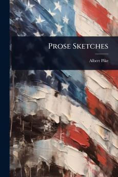 Prose Sketches